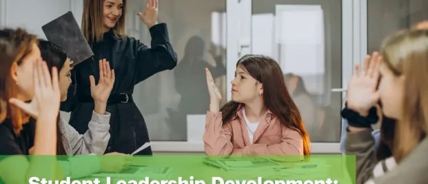 Developing leadership skills for students through active participation.