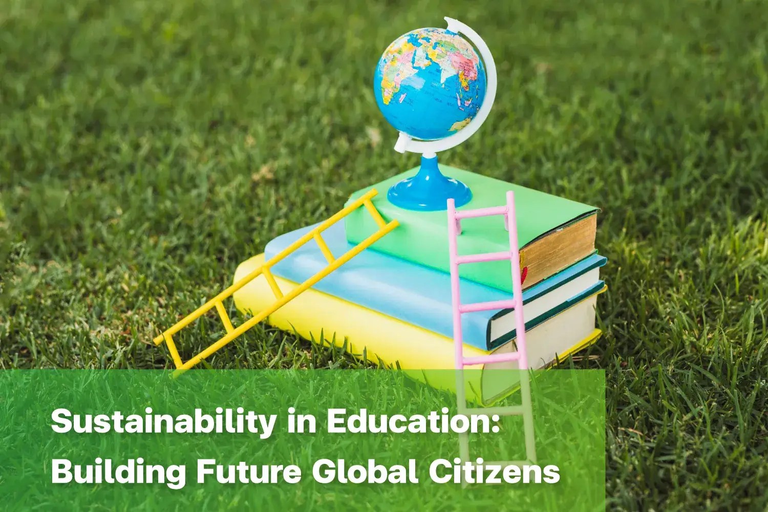 Sustainability education and global learning for future ready students.